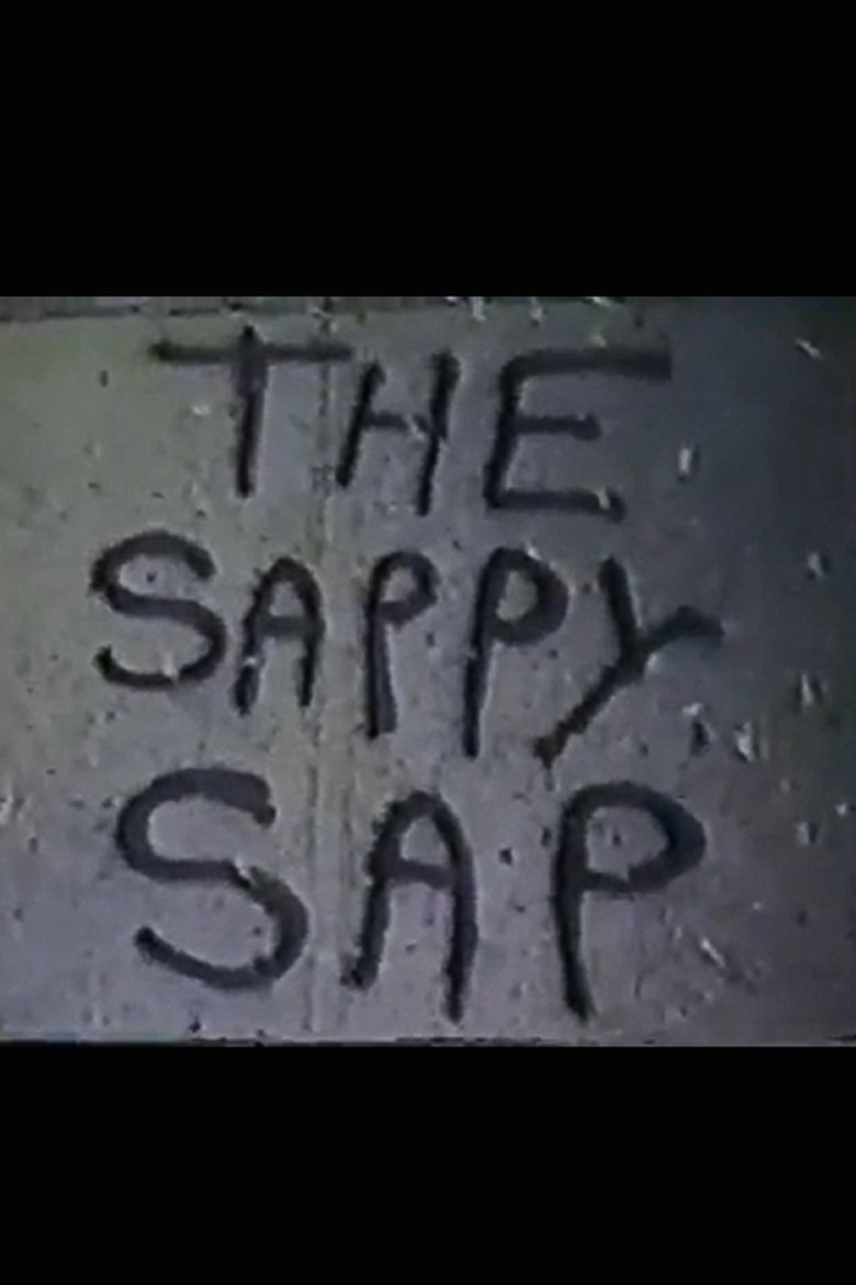 Poster of The Sappy Sap