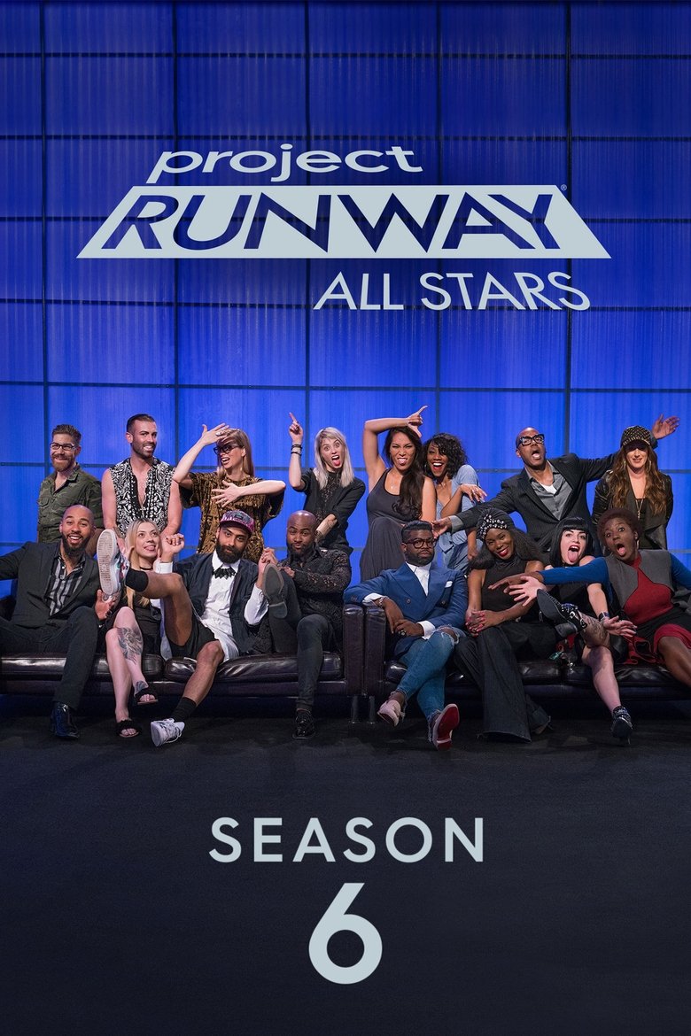 Poster of Cast and Crew in Project Runway All Stars - Making Fashion History (Season 6 - Episode 13) - Making Fashion History