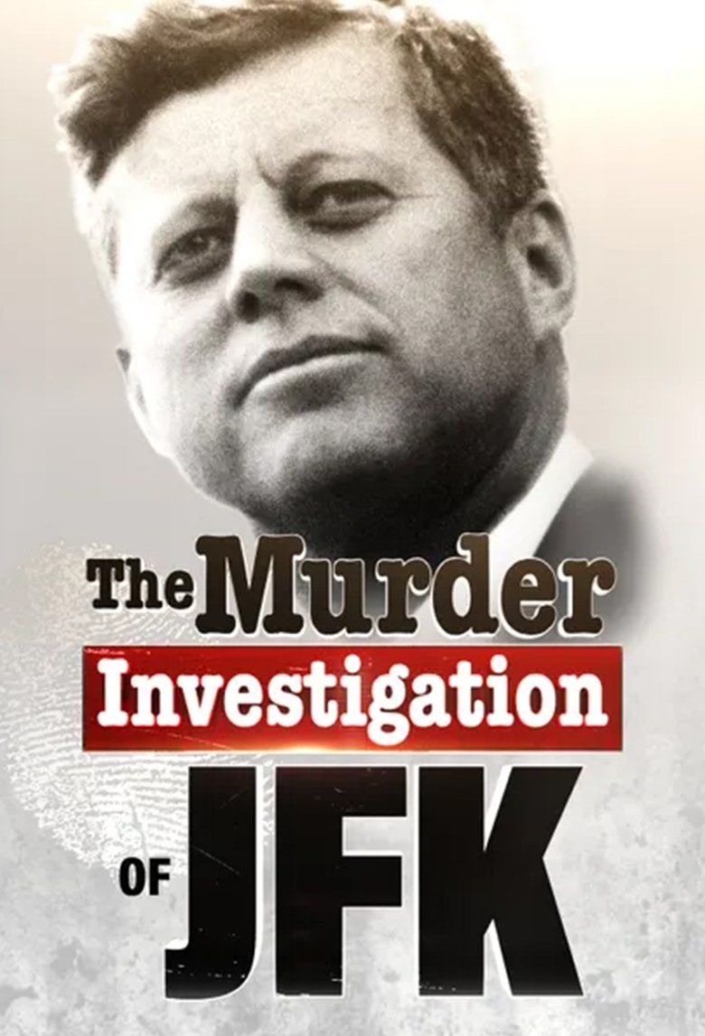 Poster of The Murder Investigation of JFK