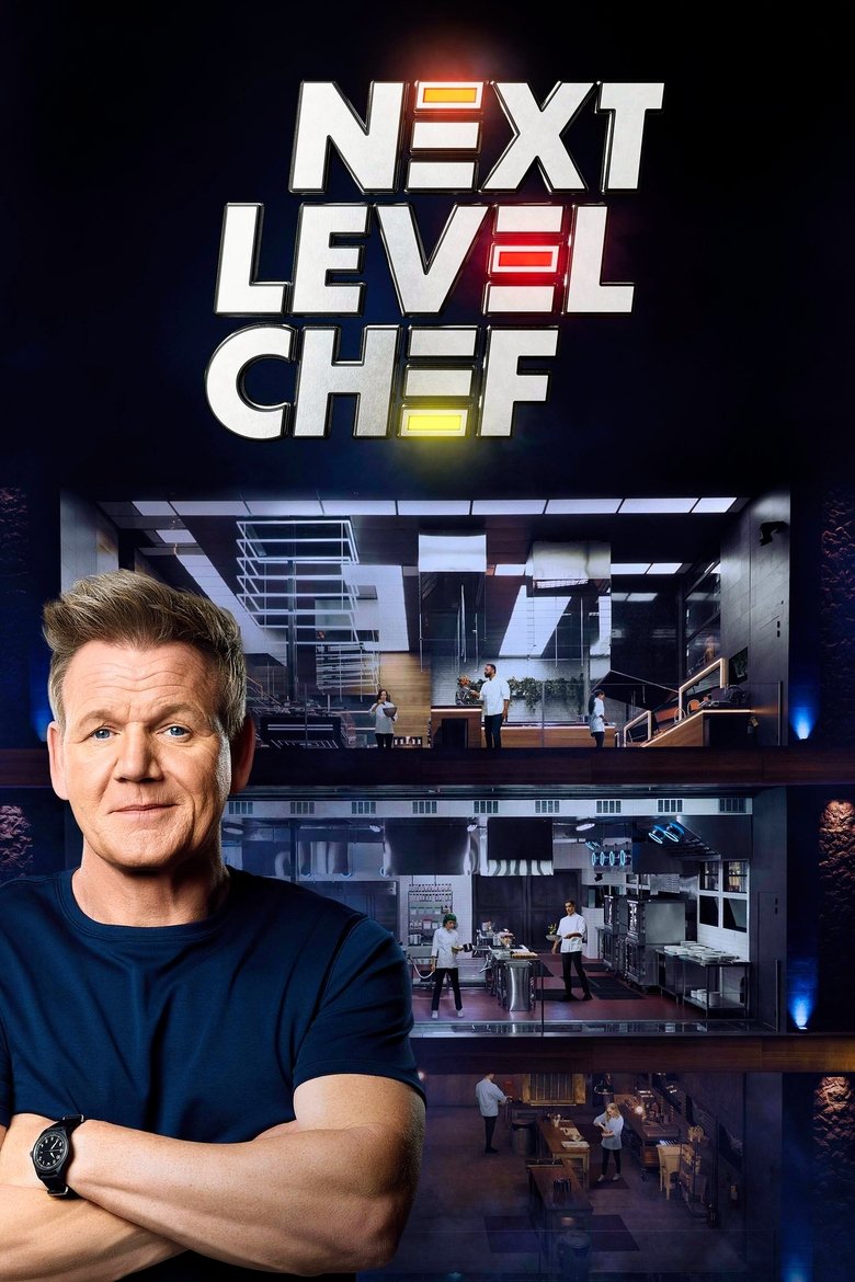 Poster of Episodes in Next Level Chef - Season 1 - Season 1