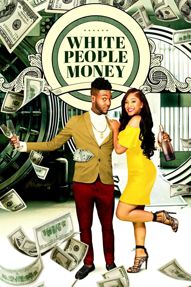 Poster of White People Money