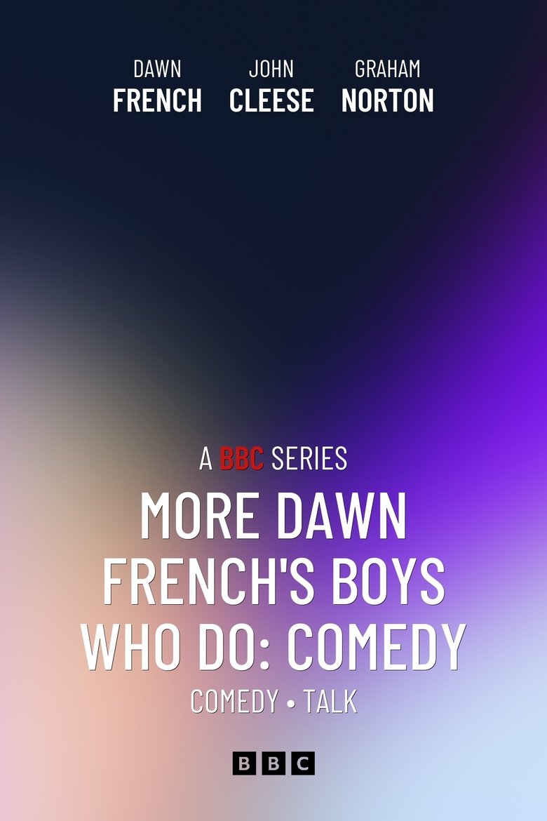 Poster of More Dawn French's Boys Who Do: Comedy