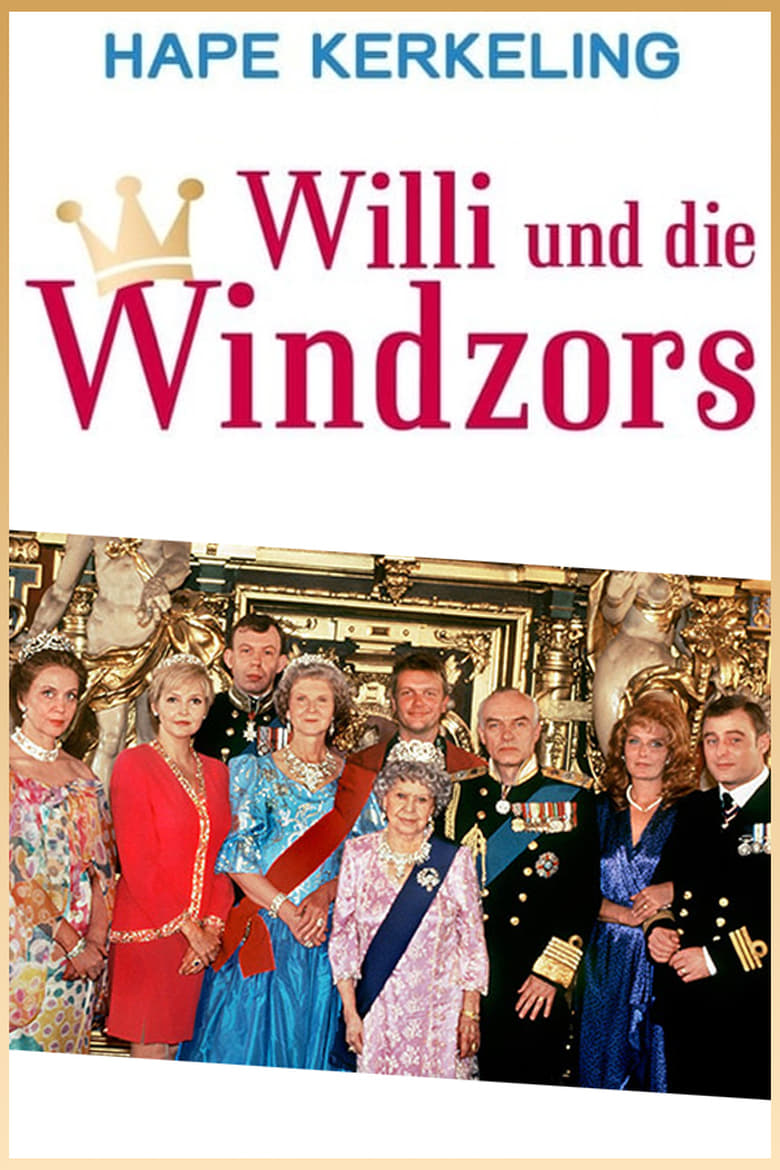 Poster of Willi and the Windsors