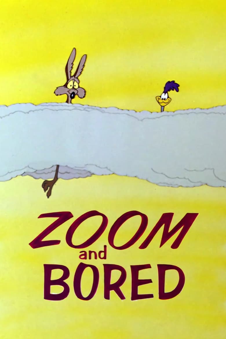 Poster of Zoom and Bored