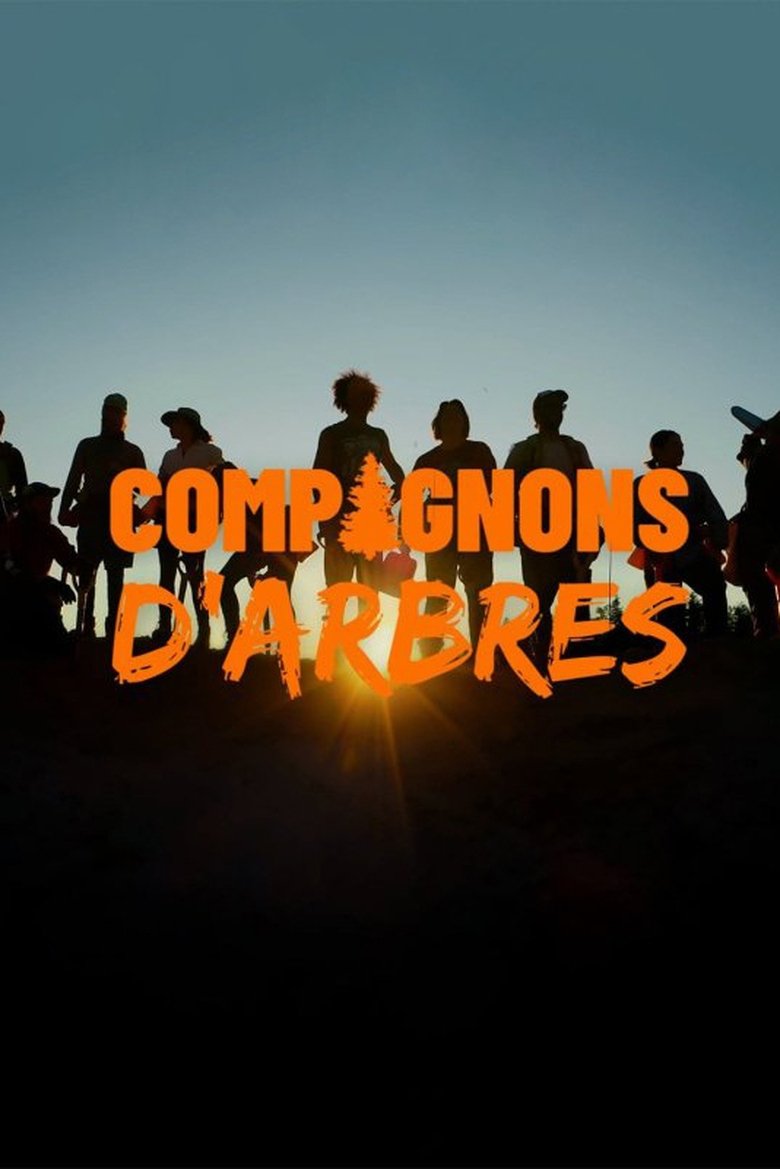 Poster of Compagnons d'arbres