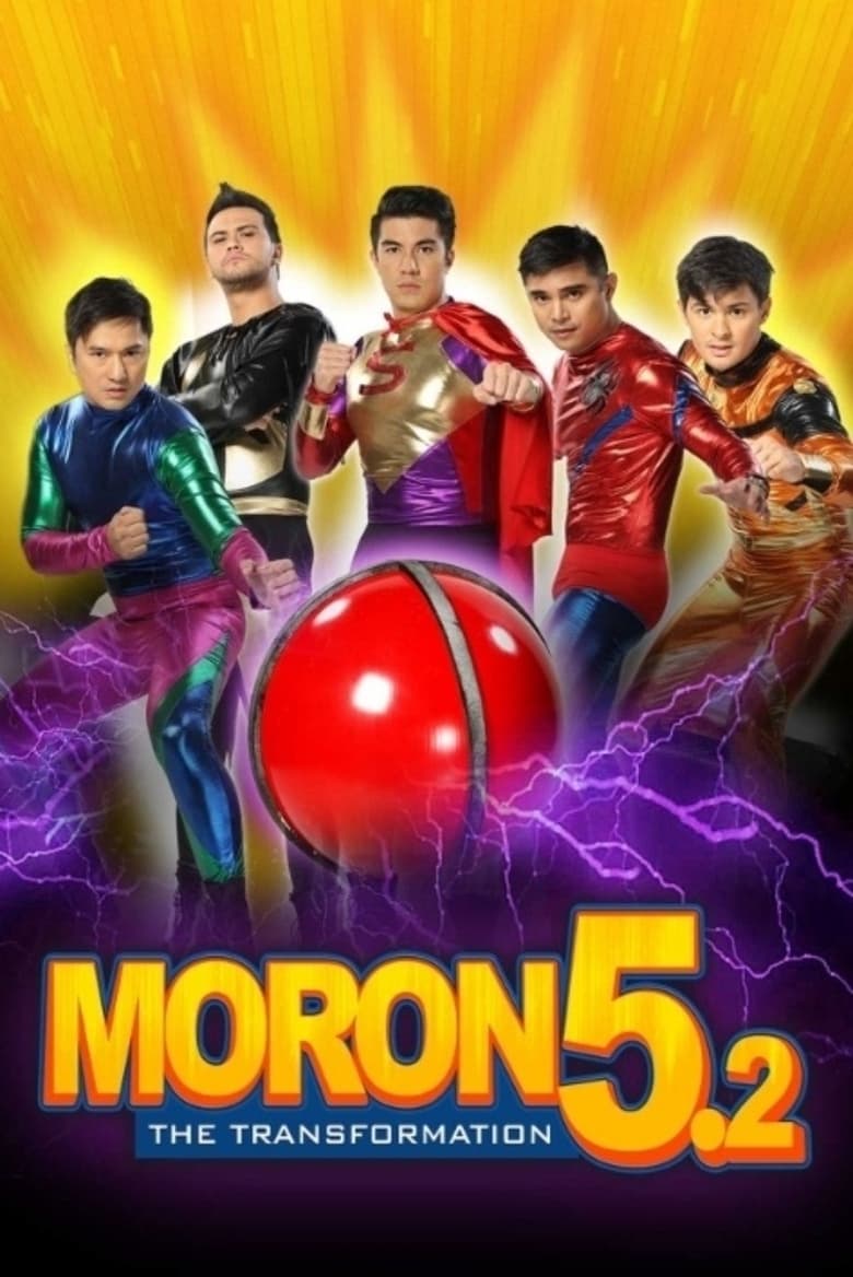 Poster of Moron 5.2: The Transformation
