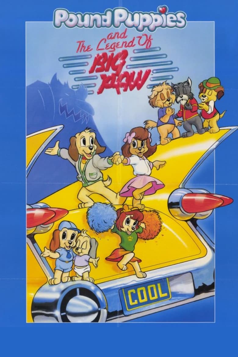 Poster of Pound Puppies and the Legend of Big Paw