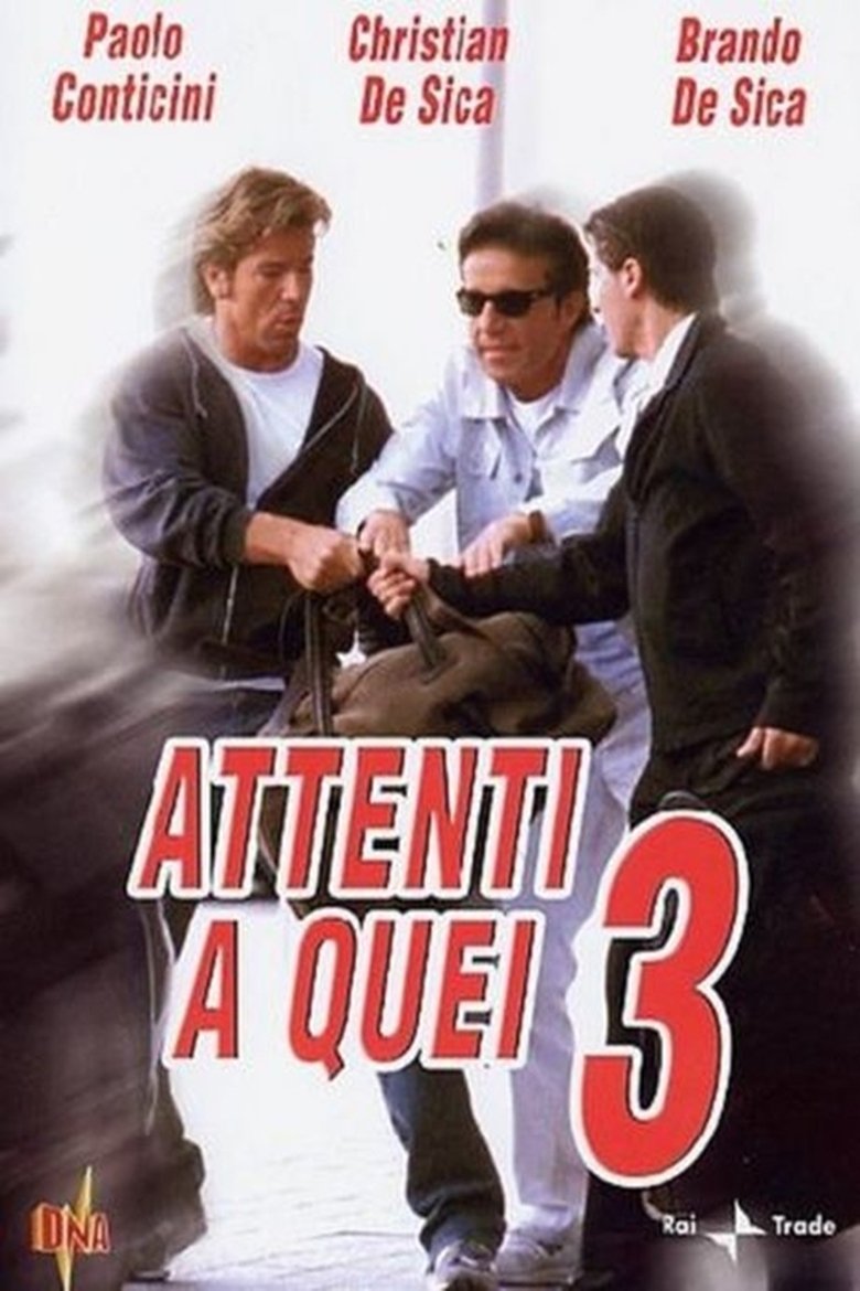 Poster of Attenti a quei tre