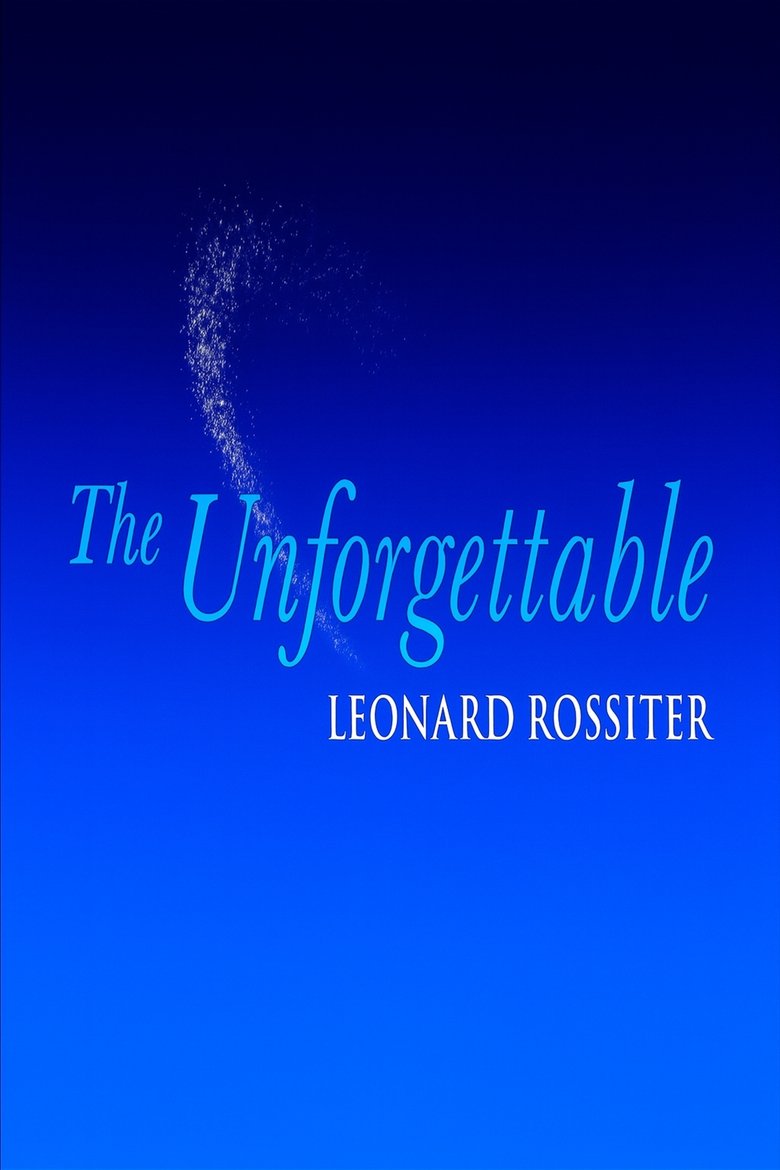 Poster of The Unforgettable Leonard Rossiter