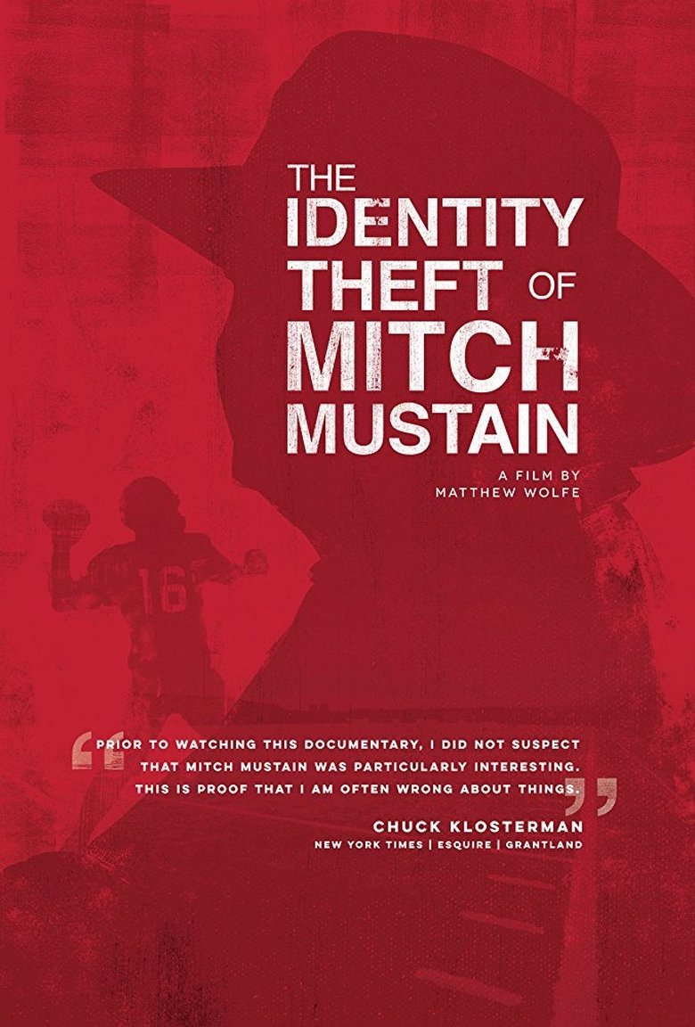 Poster of The Identity Theft of Mitch Mustain