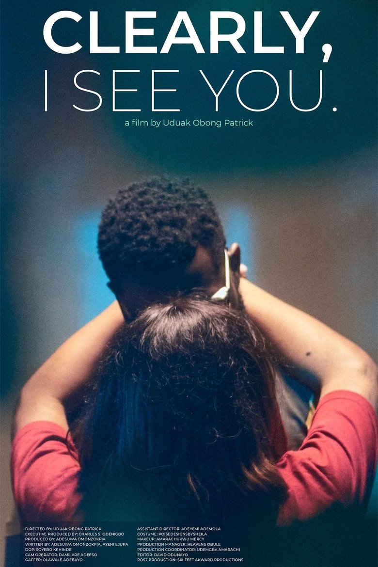 Poster of Clearly, I See You