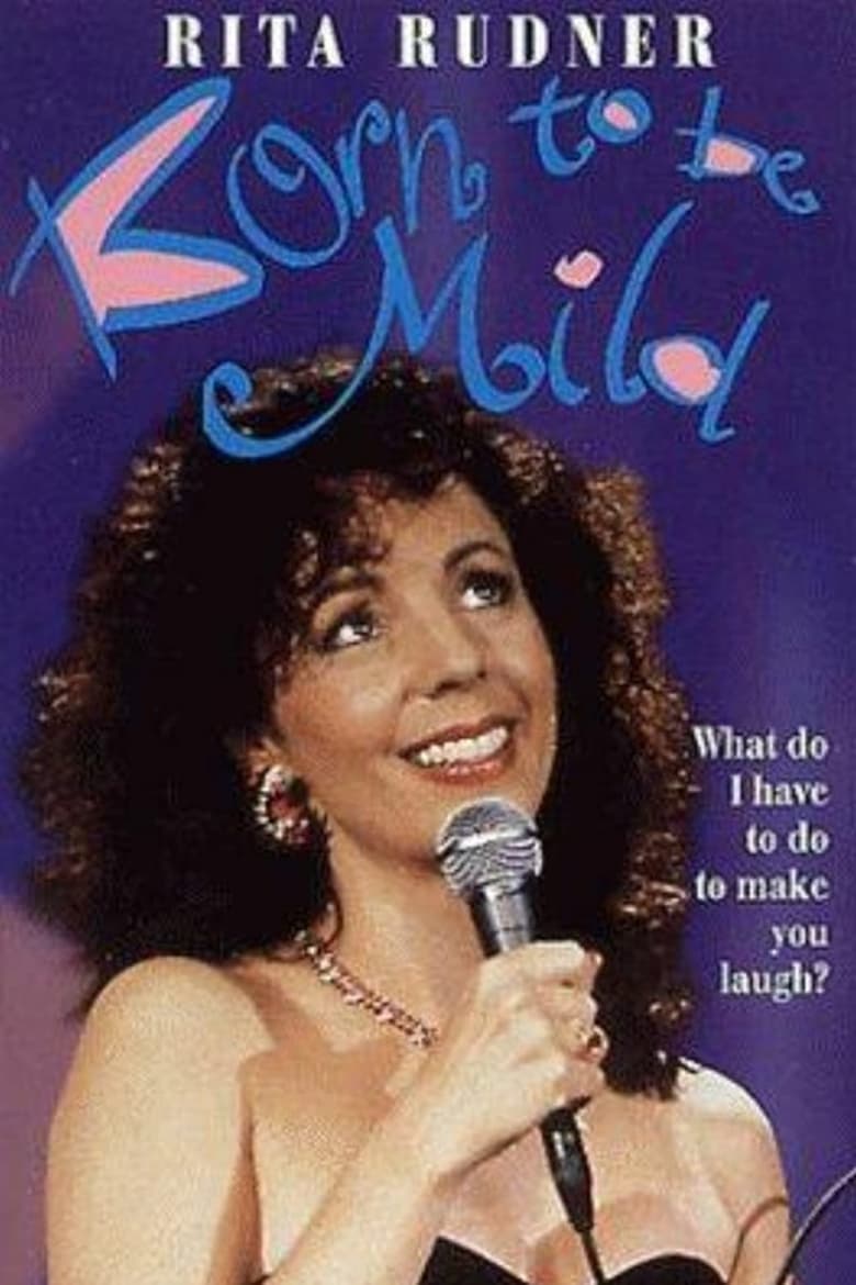 Poster of Rita Rudner: Born to be Mild