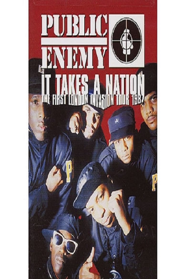 Poster of Public Enemy: It Takes a Nation - The First London Invasion Tour 1987