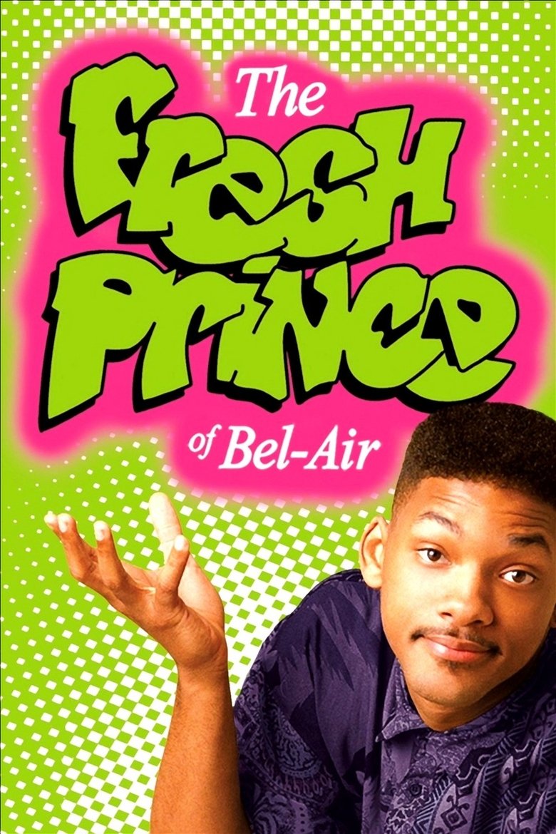 Poster of The Fresh Prince of Bel-Air