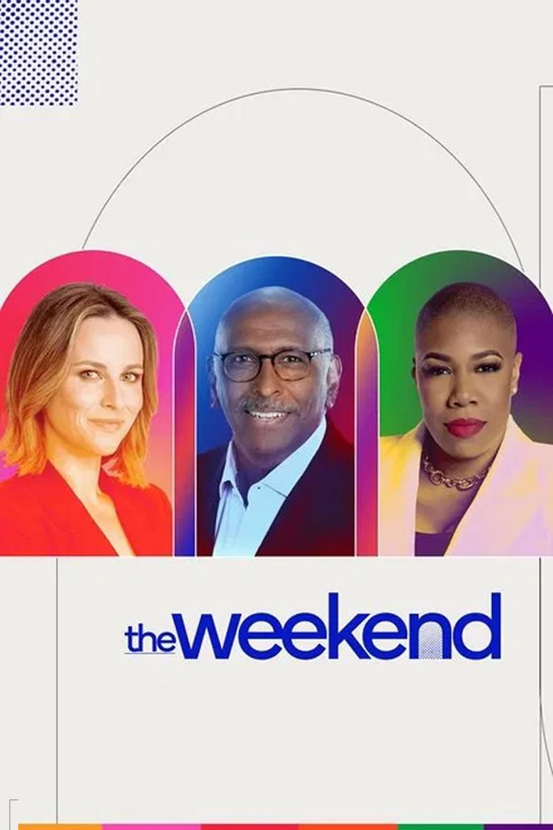 Poster of Episodes in TheWeekend - To be deleted - To be deleted