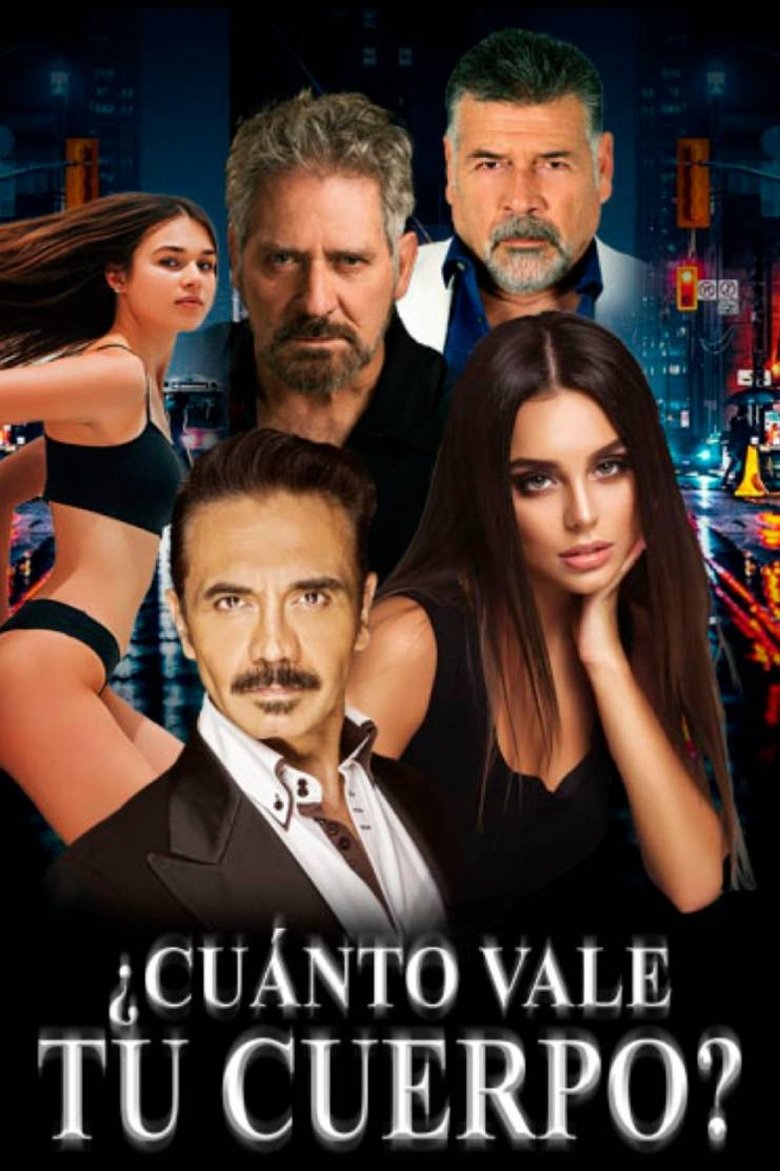 Poster of ¿Cuánto vale tu cuerpo?