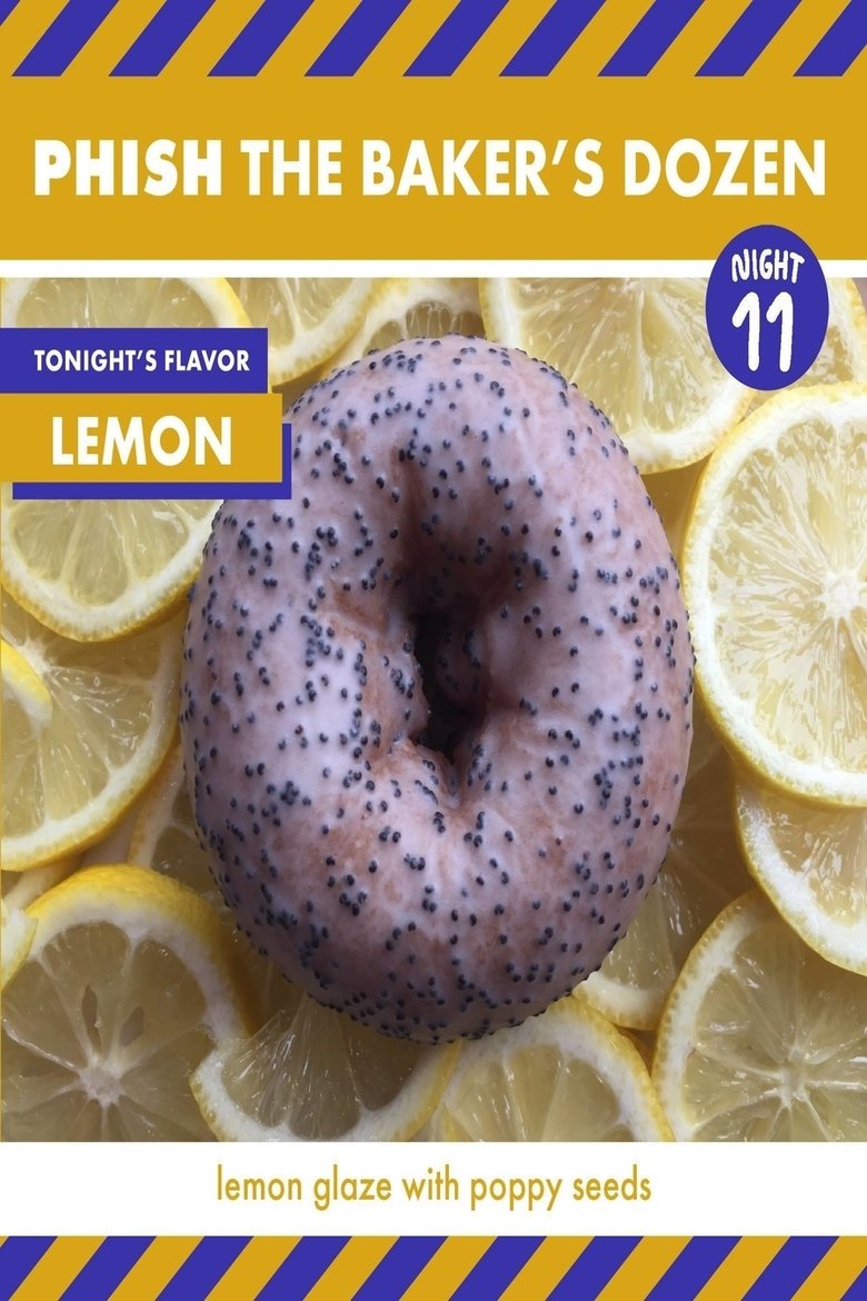 Poster of Phish: The Baker's Dozen: Night 11 - Lemon