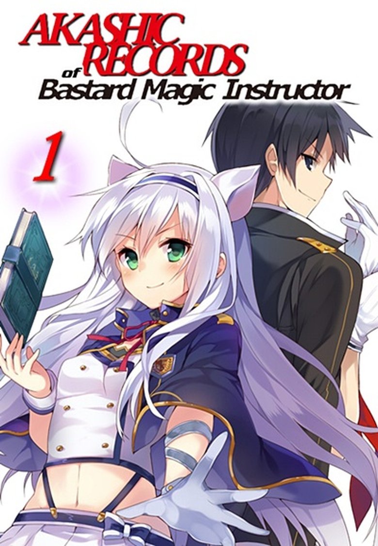 Poster of Episodes in Akashic Records Of Bastard Magic Instructor - Season 1 - Season 1