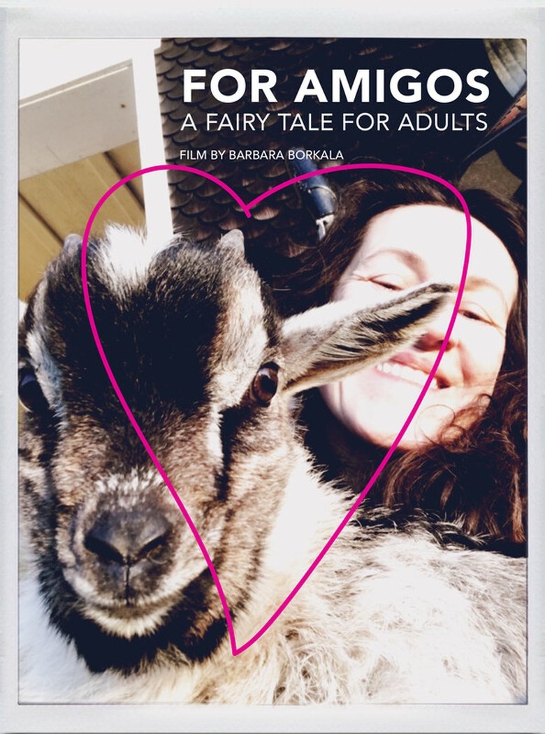 Poster of For Amigos: A Fairy Tale for Adults