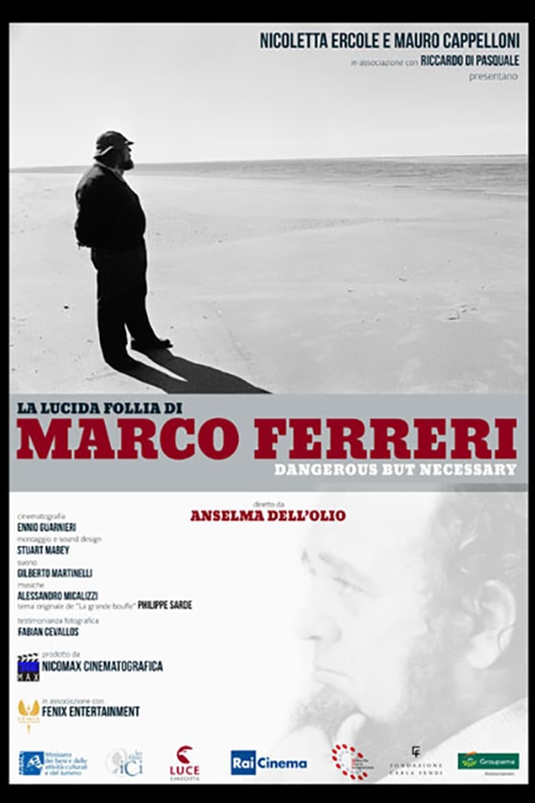 Poster of Marco Ferreri: Dangerous But Necessary
