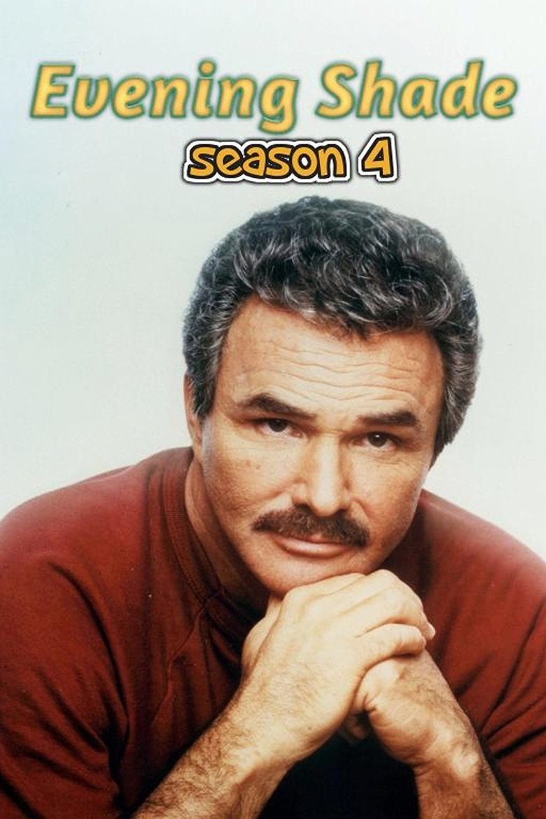 Poster of Episodes in Evening Shade - Season 4 - Season 4