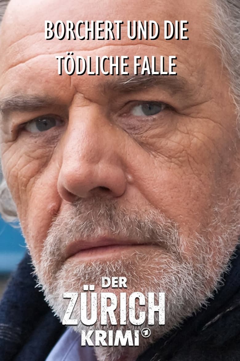 Poster of Money. Murder. Zurich.: Borchert and the deadly trap