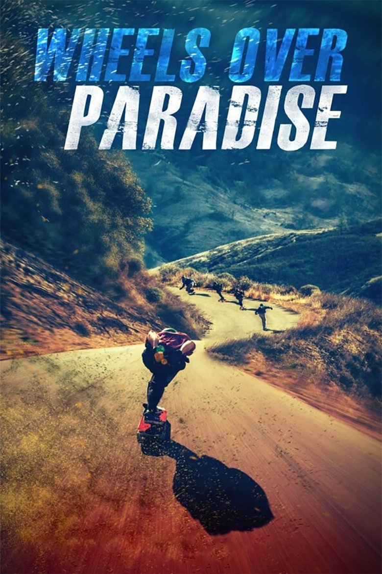 Poster of Wheels Over Paradise