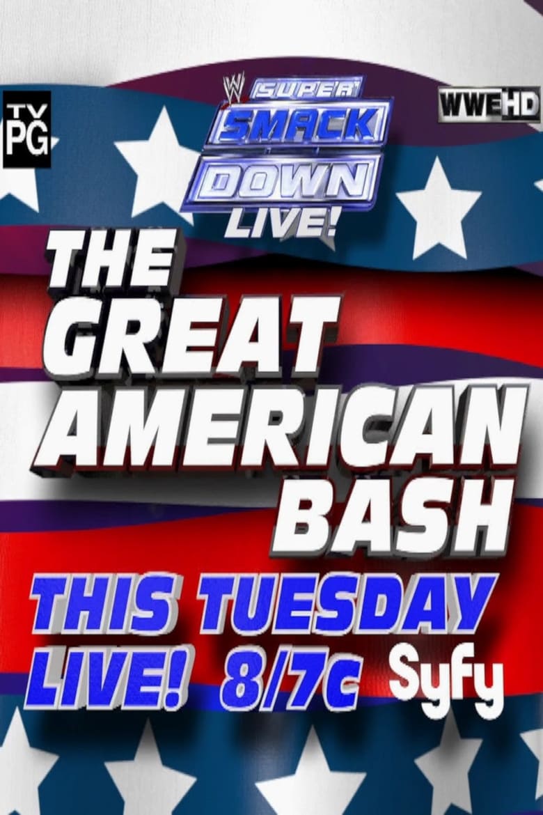 Poster of WWE Great American Bash 2012: Super Smackdown Live!