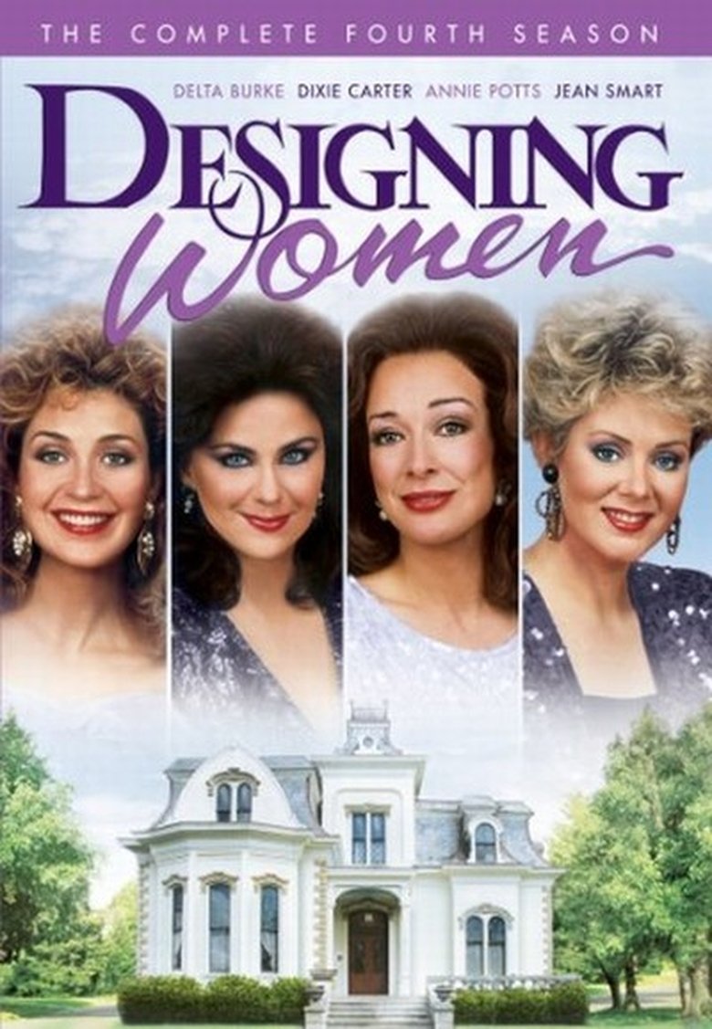 Poster of Episodes in Designing Women - Season 4 - Season 4