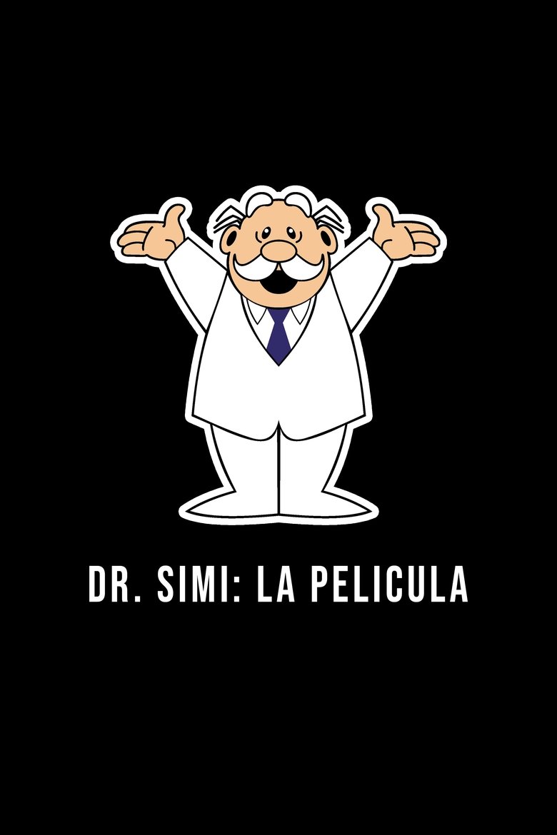 Poster of Dr. Simi: La Película