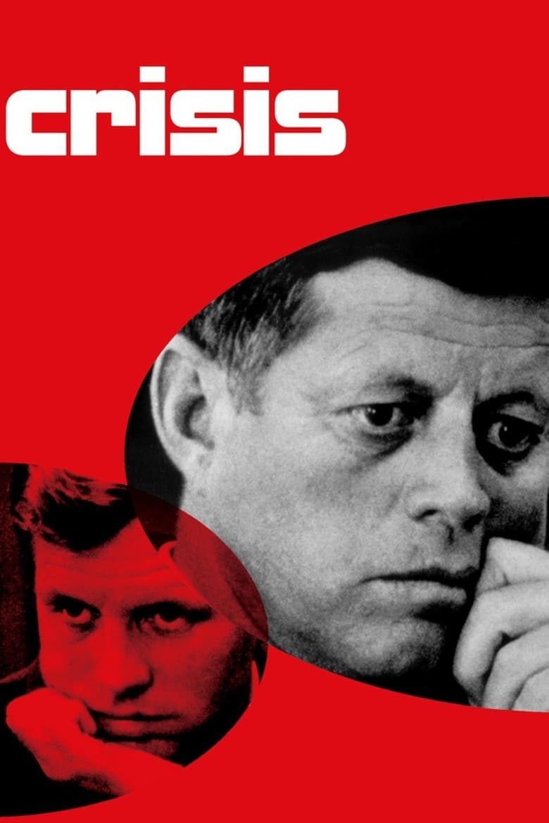 Poster of Crisis: Behind a Presidential Commitment