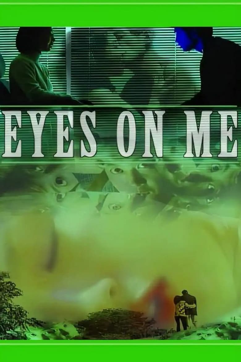 Poster of Eyes on Me