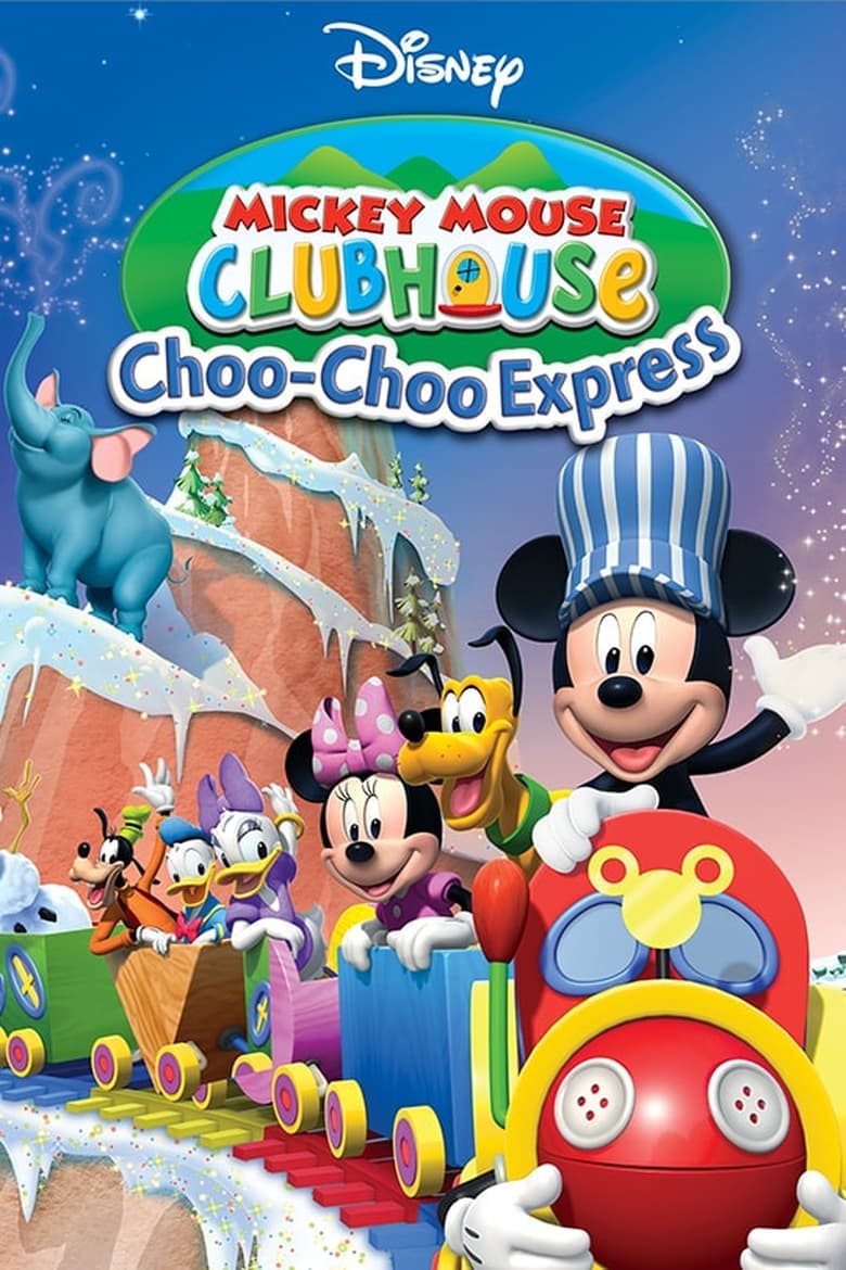 Poster of Mickey Mouse Clubhouse: Choo-Choo Express