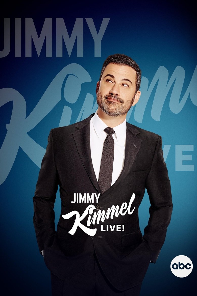 Poster of Episodes in Jimmy Kimmel Live! - Season 21 - Season 21