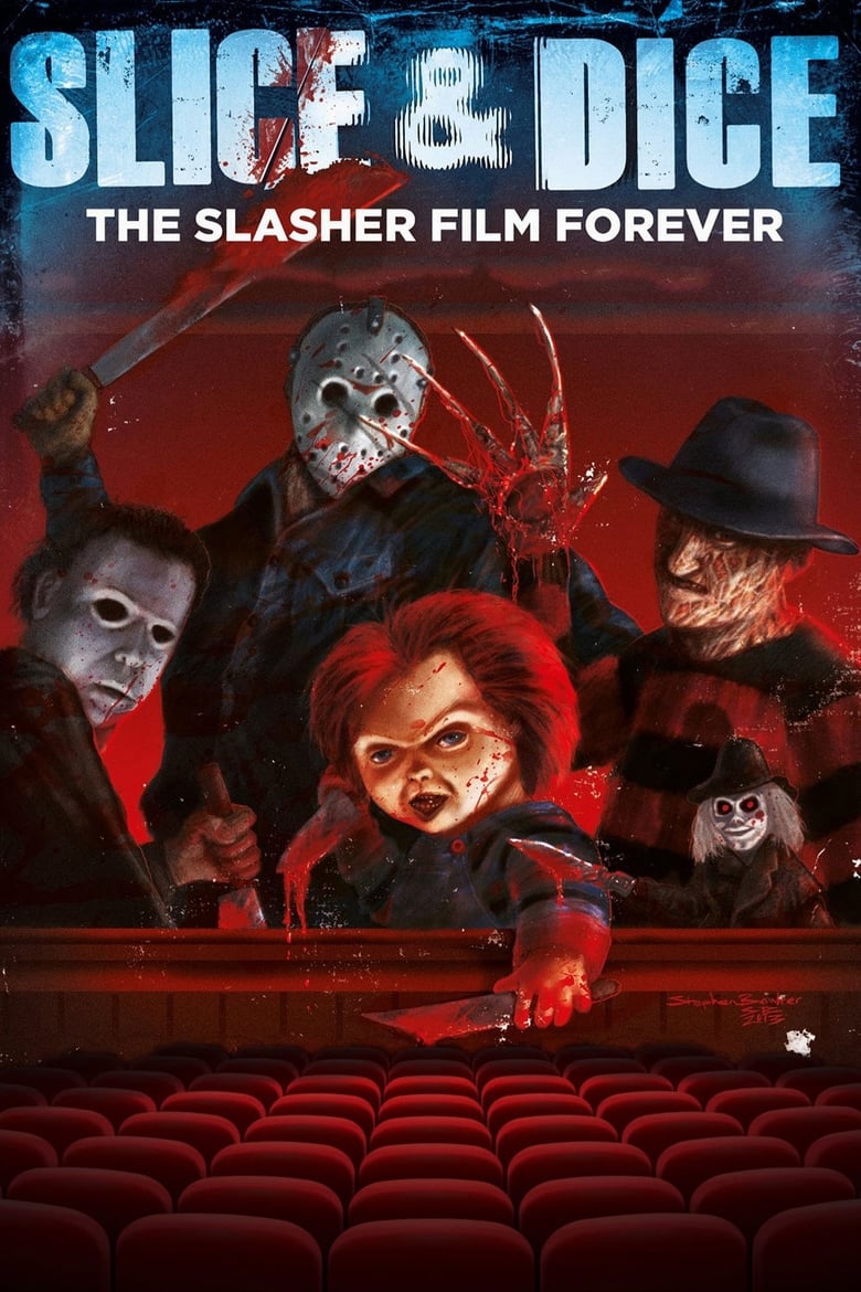 Poster of Slice and Dice: The Slasher Film Forever