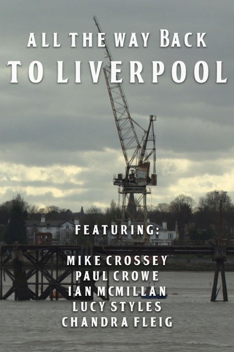 Poster of All the Way Back to Liverpool