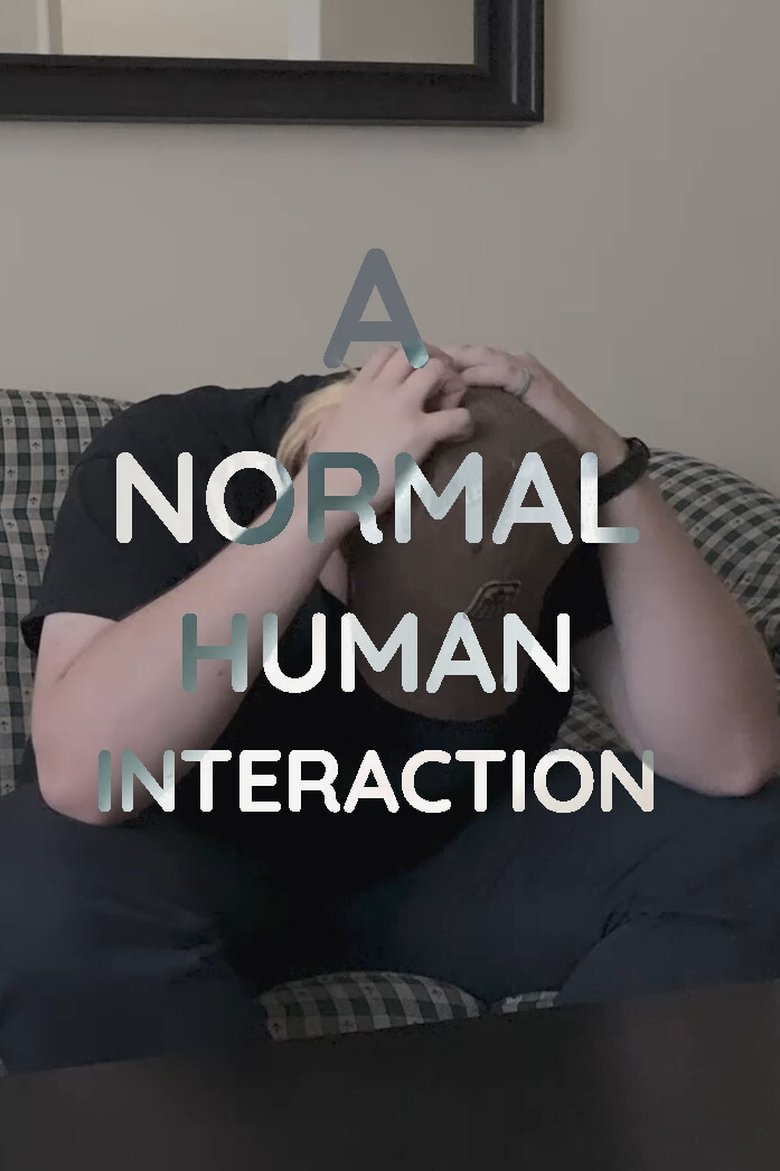 Poster of A Normal Human Interaction