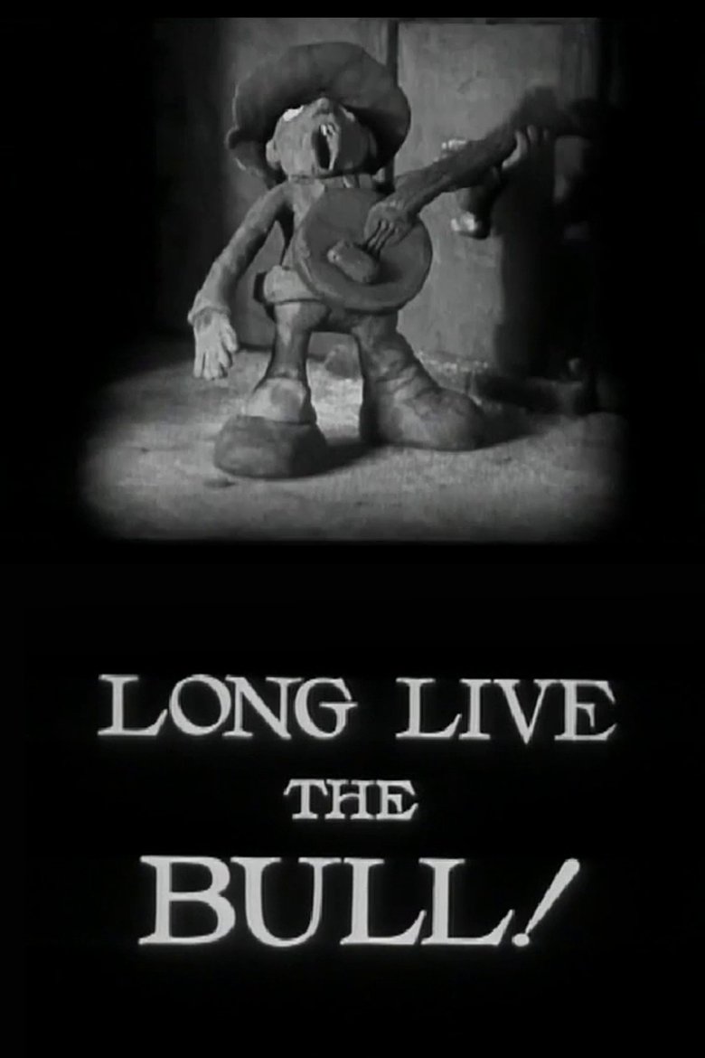 Poster of Long Live the Bull!