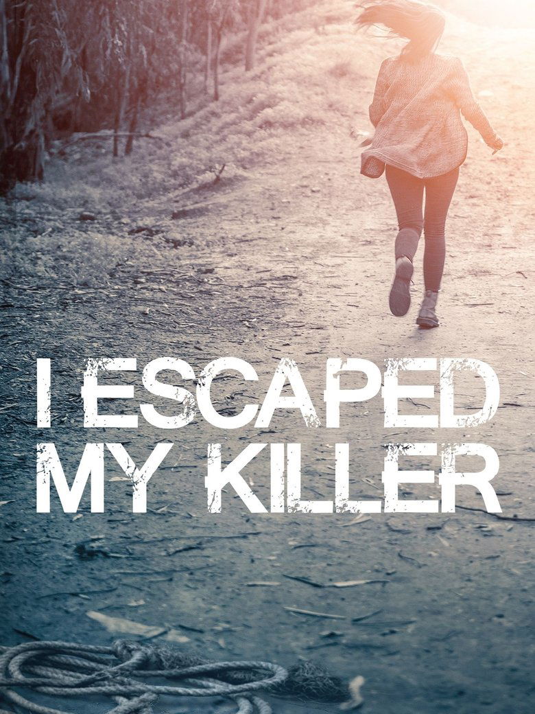 Poster of I Escaped My Killer