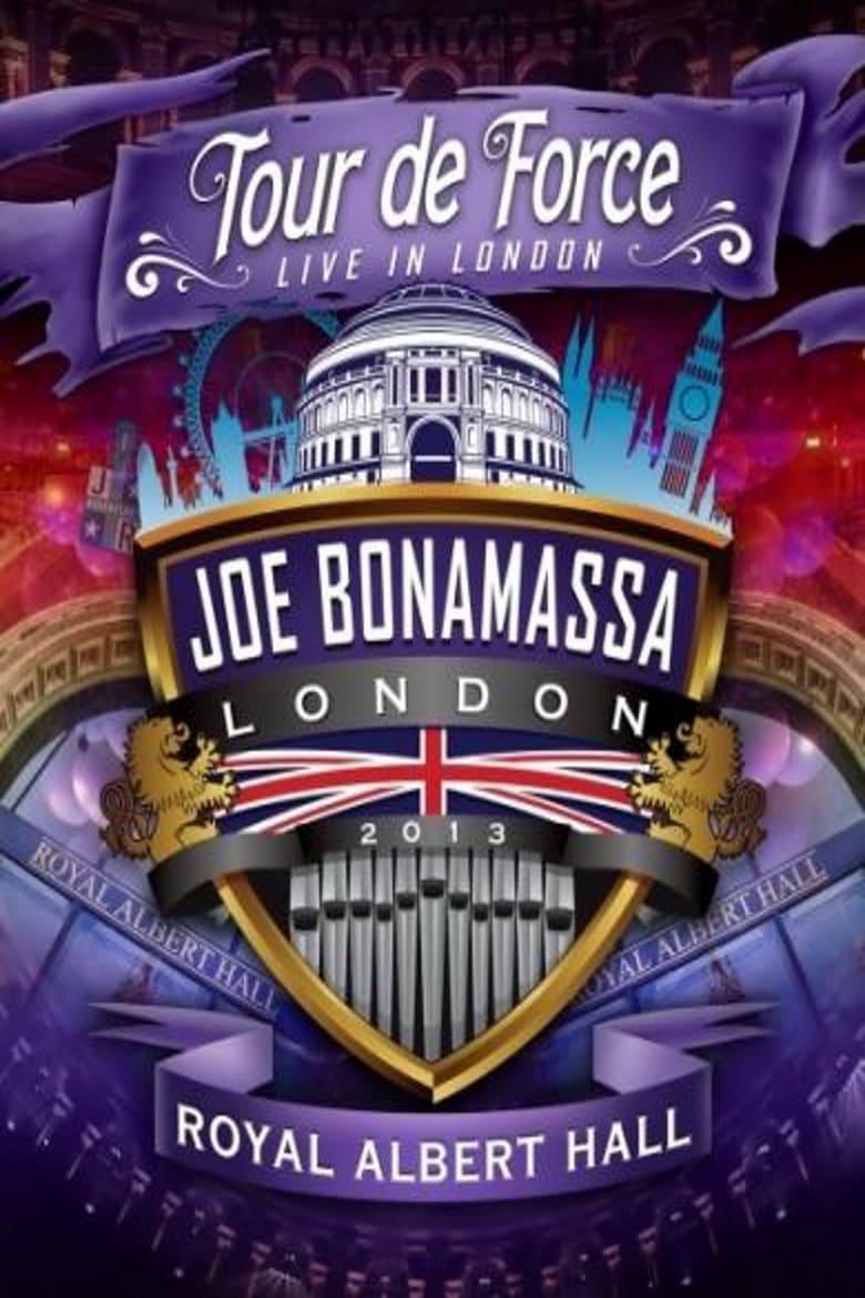 Poster of Joe Bonamassa: Tour de Force, Live in London [Night 4] - The Royal Albert Hall