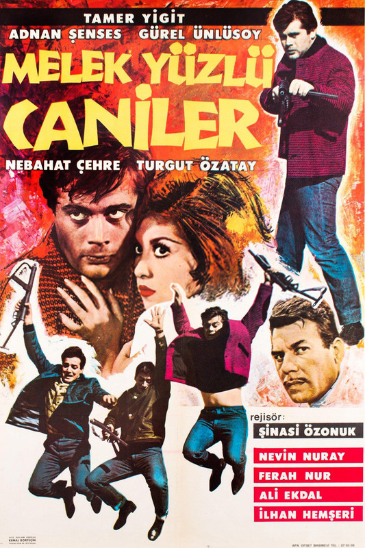 Poster of Melek Yüzlü Caniler