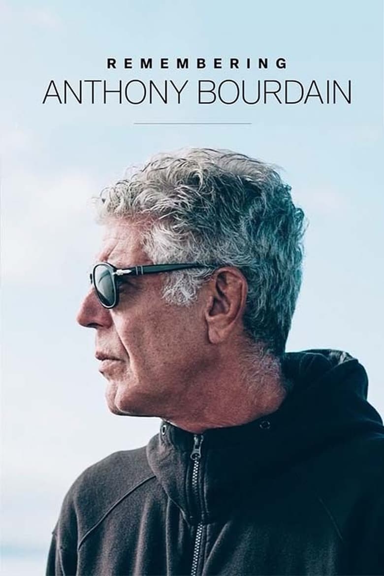 Poster of Remembering Anthony Bourdain