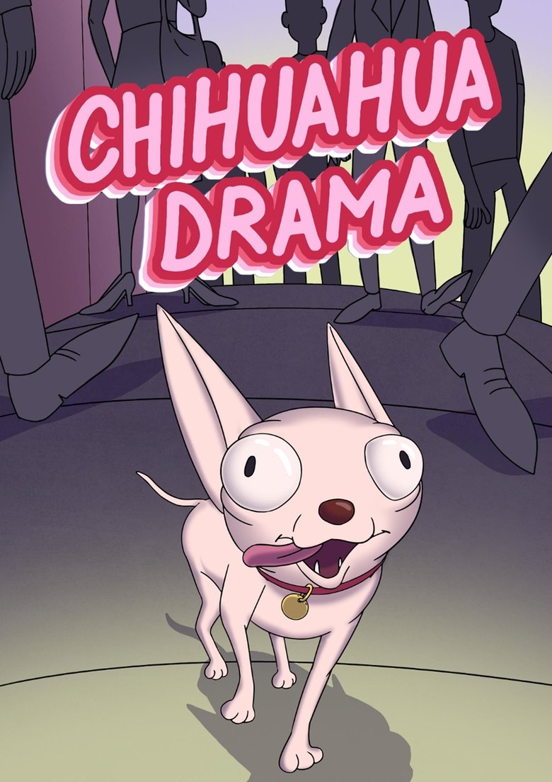 Poster of Chihuahua Drama