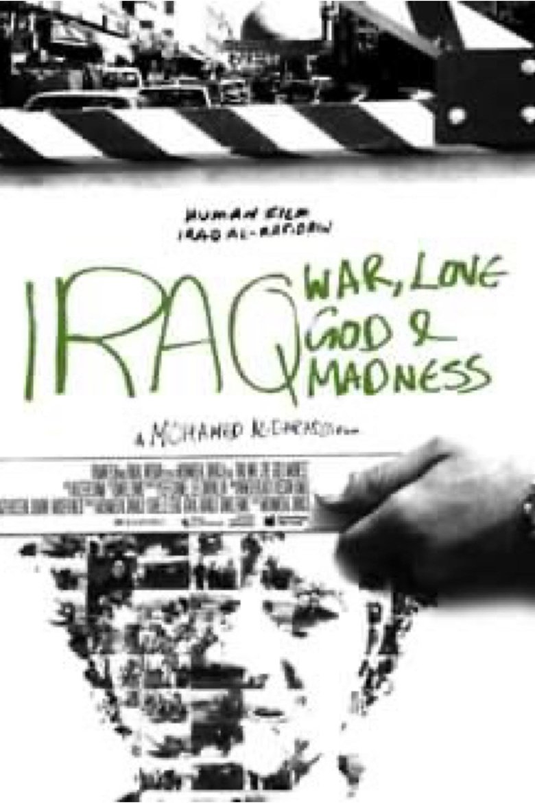 Poster of Iraq: God, Love, War & Madness