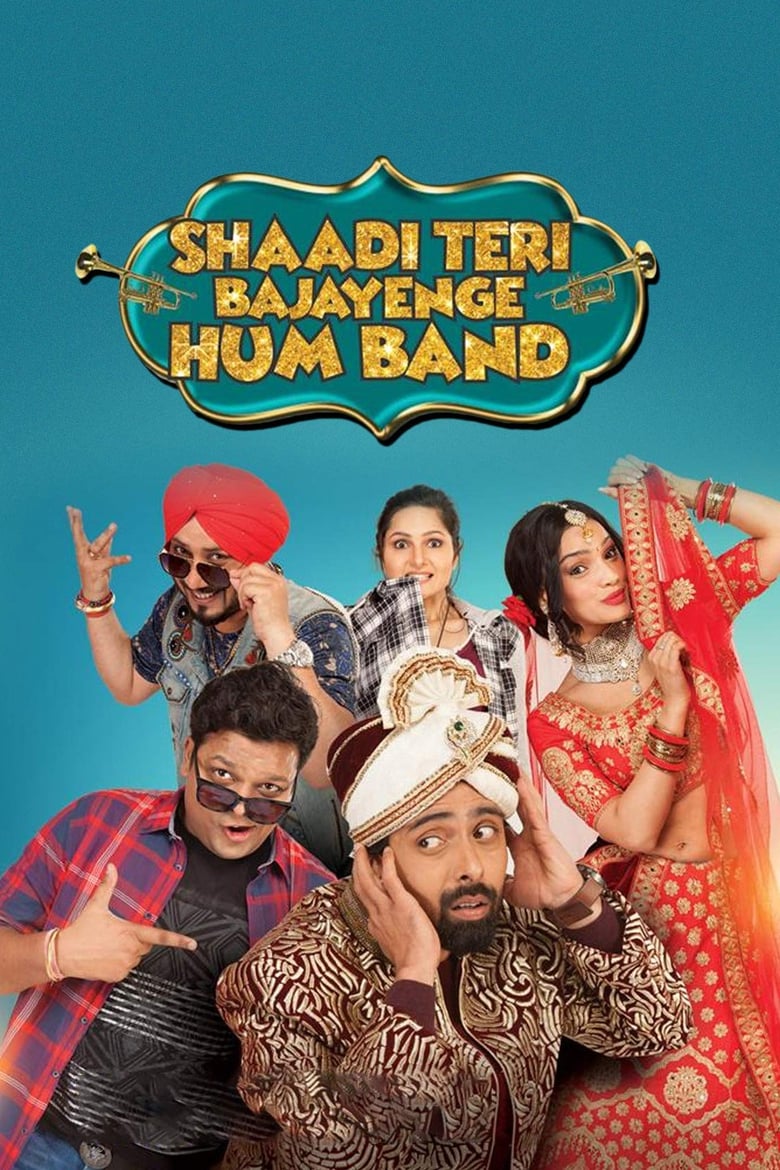 Poster of Shaadi Teri Bajayenge Hum Band