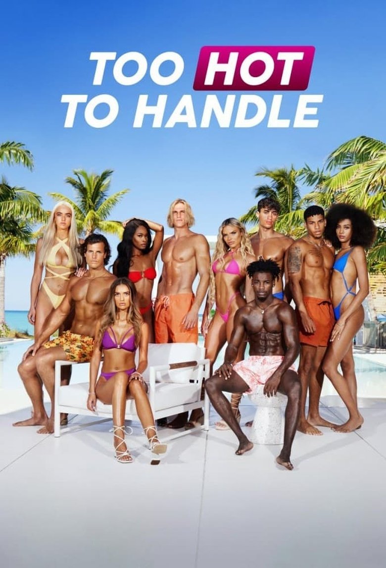 Poster of Episodes in Too Hot To Handle - Season 5 - Season 5