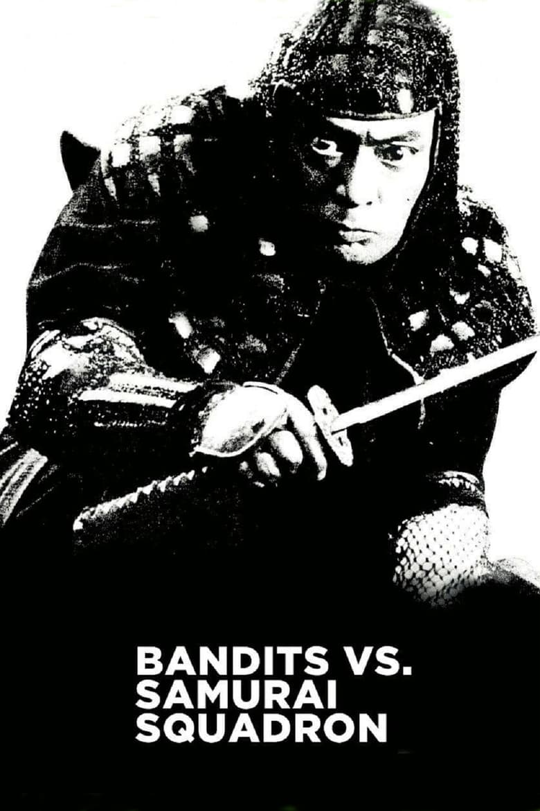 Poster of Bandits vs. Samurai Squadron