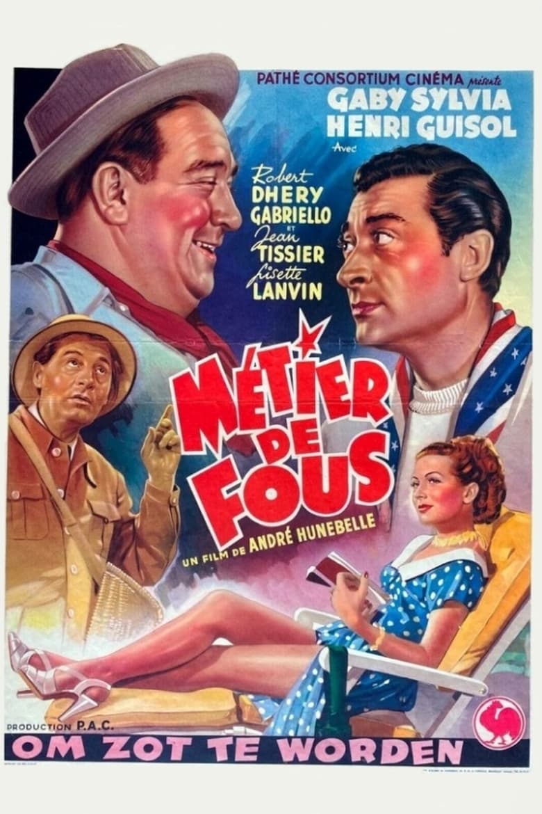 Poster of Métier de fous
