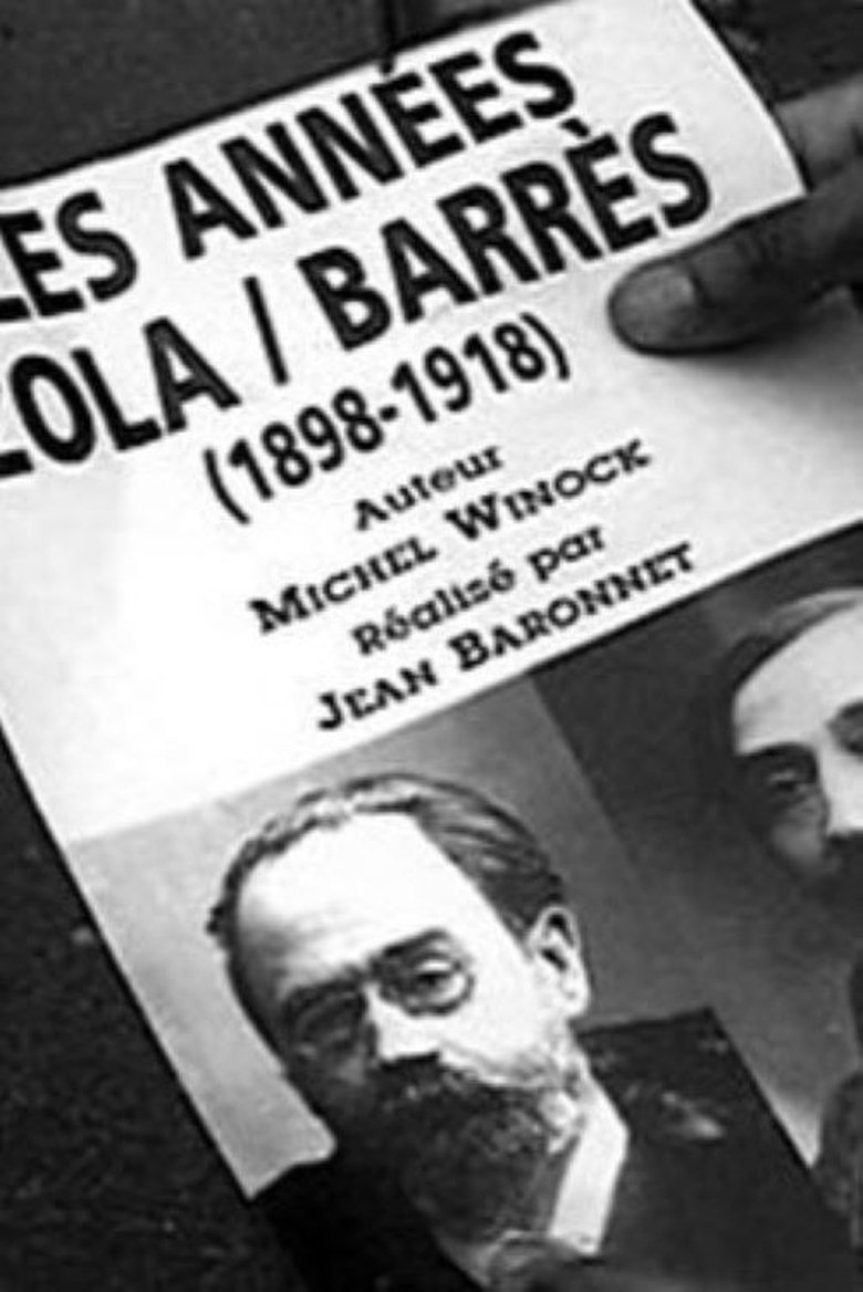 Poster of Les Années Zola/Barrès (1898-1918)