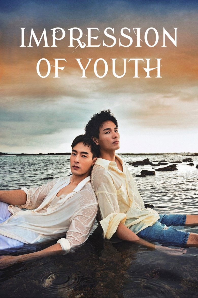 Poster of Episodes in Impression Of Youth - Season 1 - Season 1
